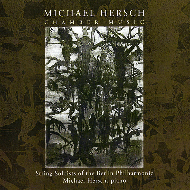 Michael Hersch: Chamber Music